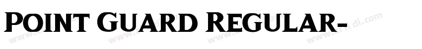 Point Guard Regular字体转换 Point Guard Regular字体转换
